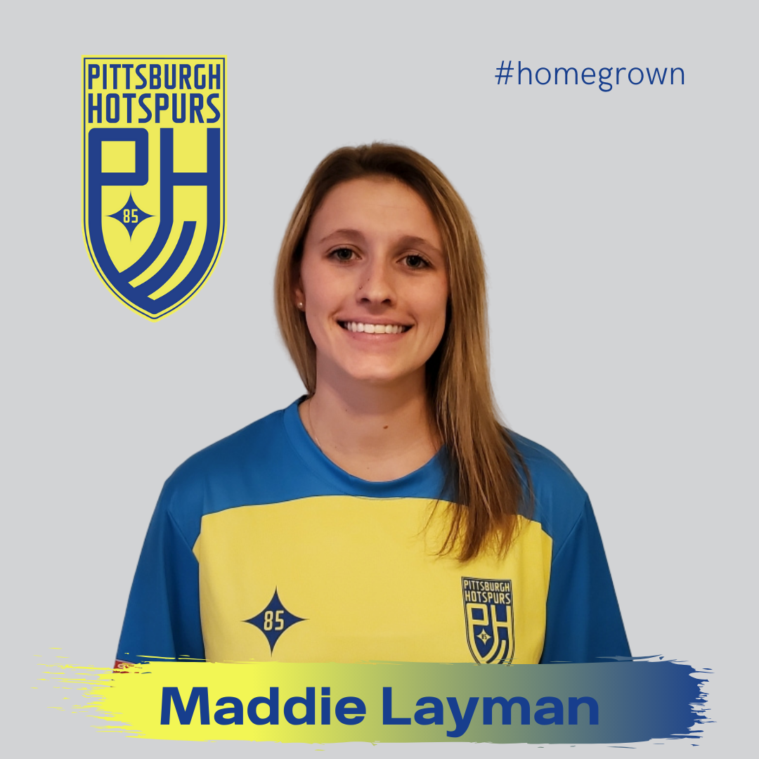 Maddie Layman - Pittsburgh Hotspurs Maddie Layman - Pittsburgh Hotspurs